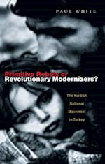 Primitive Rebels or Revolutionary Modernizers