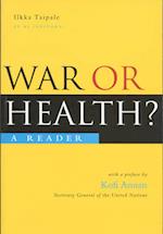 War or Health?