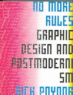 No More Rules: Graphic Design and Pos