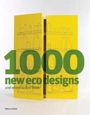 1000 New Eco Designs and Where to Find Them