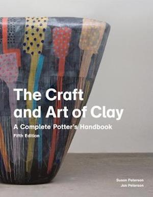 The Craft and Art of Clay, 5th edition