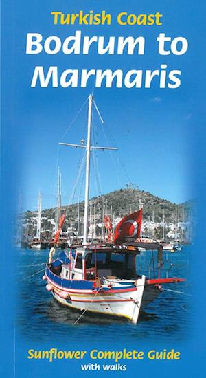 Turkish Coast: Bodrum to Marmaris, Sunflower* (3rd ed. Apr. 12)