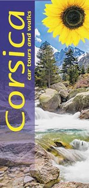 Corsica: Car Tours and Walks, Landscapes of (6th ed. Nov. 15)