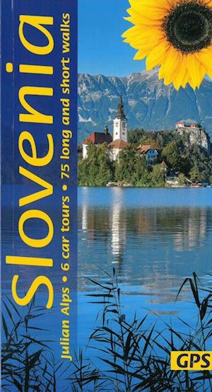 Slovenia and the Julian Alps Sunflower Guide