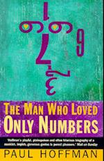 The Man Who Loved Only Numbers