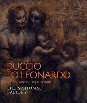 Duccio to Leonardo