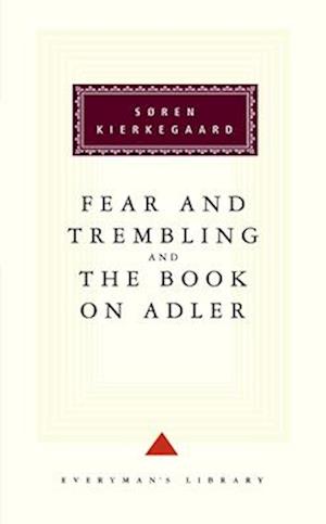 The Fear And Trembling And The Book On Adler