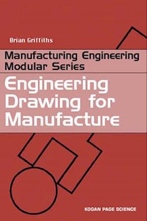 Engineering Drawing for Manufacture