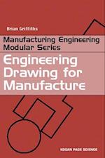 Engineering Drawing for Manufacture