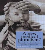 A New Medical Pluralism