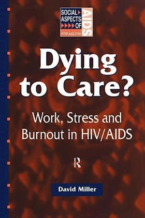 Dying to Care