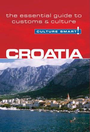 Croatia - Culture Smart!