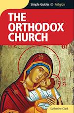 The Orthodox Church - Simple Guides