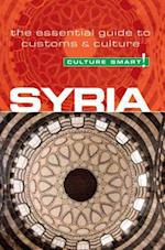 Culture Smart Syria: The essential guide to customs & culture