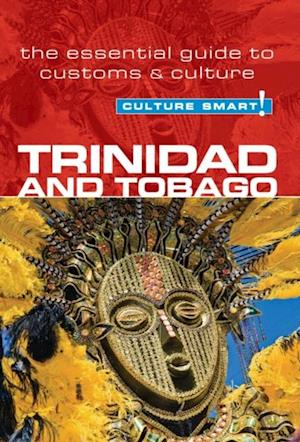 Trinidad & Tobago - Culture Smart!