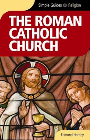 Roman Catholic Church - Simple Guides