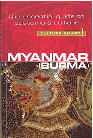 Myanmar - Culture Smart!