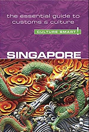 Singapore - Culture Smart!