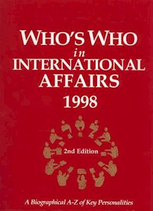 Who's Who in International Affairs 1998