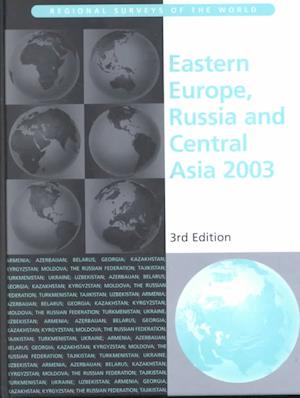 Eastern Europe, Russia and Central Asia 2003