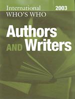 The International Who's Who of Authors and Writers 2003