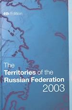 The Territories of the Russian Federation 2003