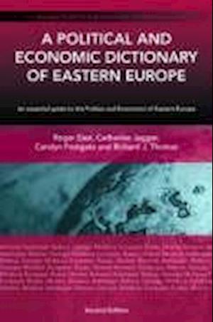 A Political and Economic Dictionary of Eastern Europe