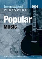 International Who's Who in Popular Music 2006