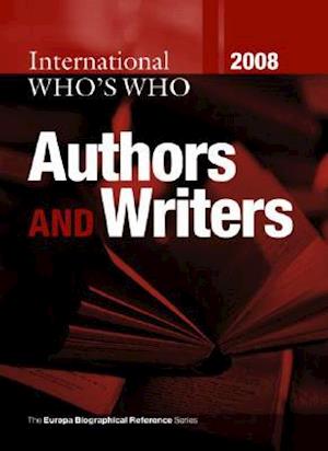 International Who's Who of Authors & Writers 2008