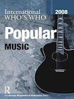 International Who's Who in Popular Music 2008