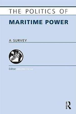 The Politics of Maritime Power