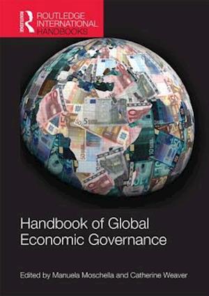 Handbook of Global Economic Governance