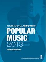 International Who's Who in Popular Music 2013