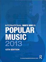 The International Who's Who in Classical/Popular Music Set 2013