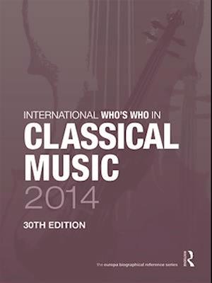 The International Who's Who in Classical/Popular Music Set 2014