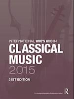 The International Who's Who in Classical/Popular Music Set 2015