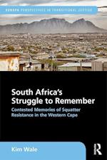 South Africa's Struggle to Remember