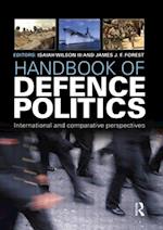 Handbook of Defence Politics