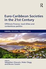 Euro-Caribbean Societies in the 21st Century