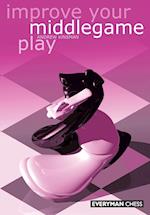 Improve Your Middlegame Play