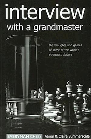 Interview with a Grandmaster