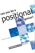 Can you be a Positional Chess Genius