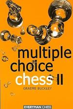 Multiple Choice Chess II