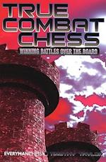 True Combat Chess