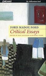 Critical Essays of Ford Madox Ford