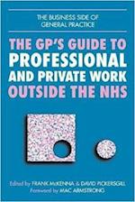 GPs Guide to Professional and Private Work Outside the NHS