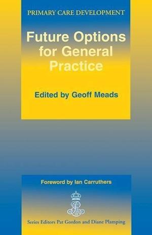 Future Options for General Practice