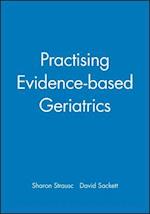 Practising Evidence-based Geriatrics