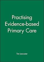 Practising Evidence–based Primary Care