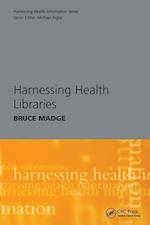 Harnessing Health Libraries